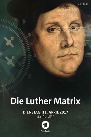 Die Luther Matrix's poster
