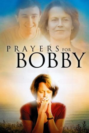 Prayers for Bobby's poster