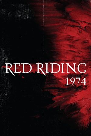 Red Riding: The Year of Our Lord 1974's poster