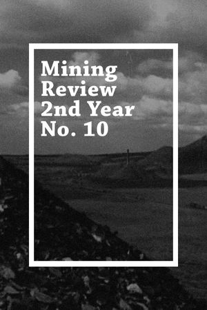 Mining Review 2nd Year No. 10's poster