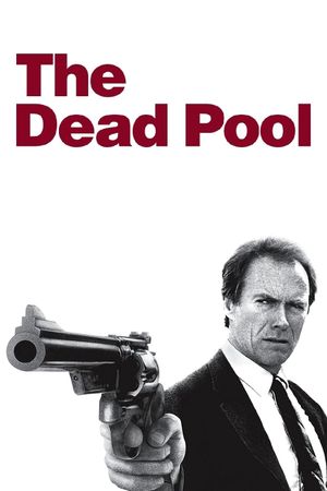 The Dead Pool's poster