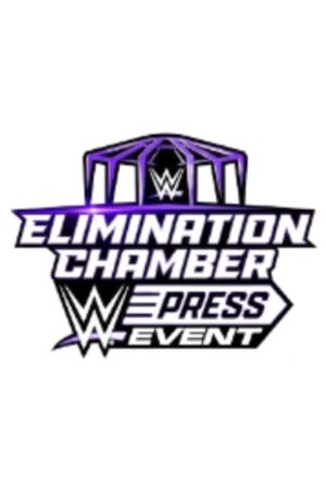 WWE Elimination Chamber Press Event 2024's poster