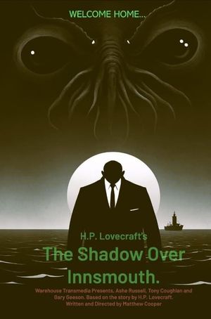 H.P. Lovecraft's the Shadow Over Innsmouth's poster