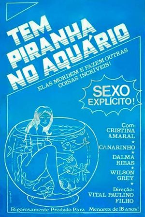 Tem Piranha no Aquário's poster