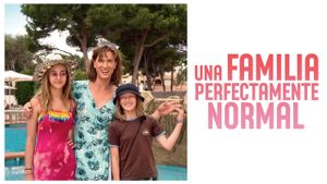 A Perfectly Normal Family's poster