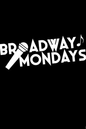 Broadway Mondays @ The Comedy Village's poster