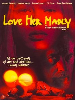 Love Her Madly's poster