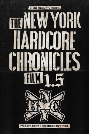 The New York Hardcore Chronicles Film 1.5's poster