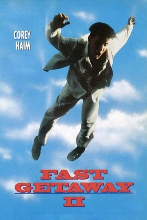 Fast Getaway II's poster