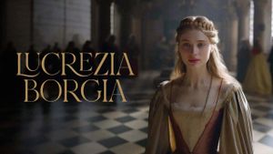 The Daughter of the Pope - Lucrezia Borgia's poster