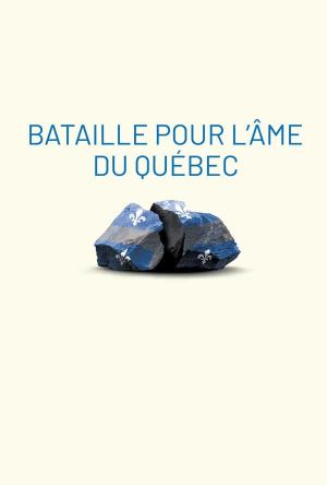 Battle over Quebec's soul's poster