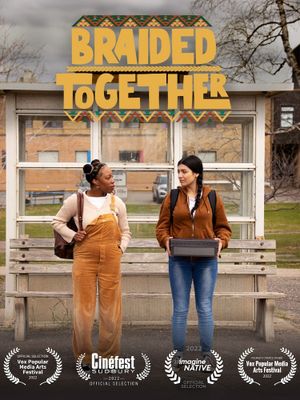 Braided Together's poster