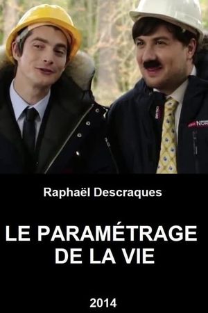 Le Paramétrage De La Vie's poster image