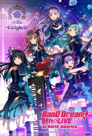 BanG Dream! 5th☆LIVE Day 2: Roselia -Ewigkeit-'s poster