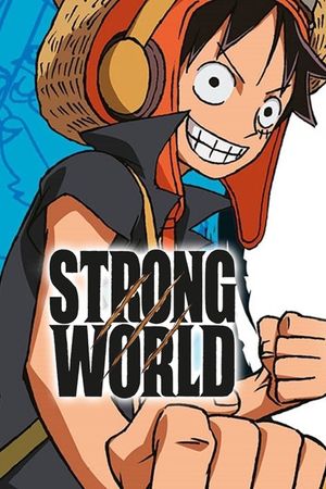 One Piece: Strong World's poster