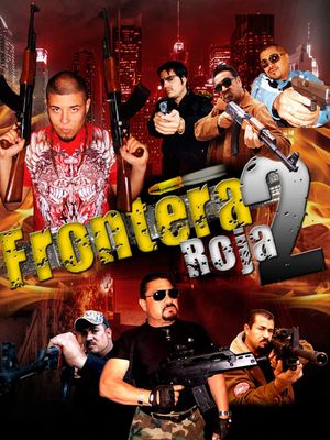 Frontera Roja 2's poster