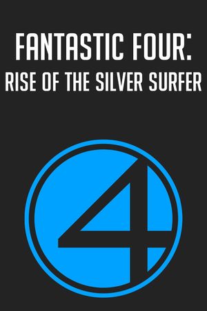 Fantastic Four: Rise of the Silver Surfer's poster