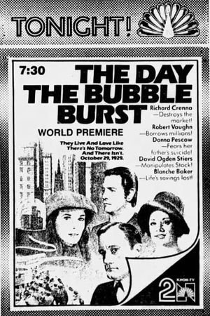 The Day the Bubble Burst's poster