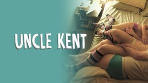 Uncle Kent's poster