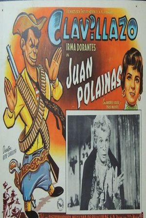 Juan Polainas's poster