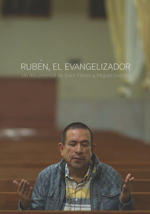 Rubén, the Evangelizer's poster