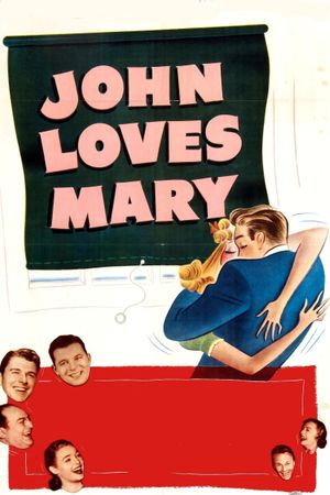 John Loves Mary's poster