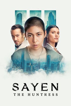 Sayen: The Huntress's poster