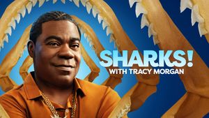 Tracy Morgan Presents: Sharks! with Tracy Morgan's poster