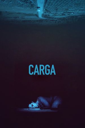 Carga's poster