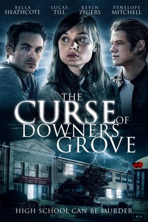 The Curse of Downers Grove's poster