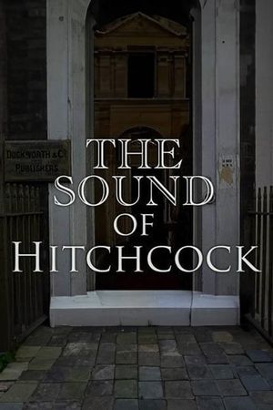 Breaking Barriers: The Sound of Hitchcock's poster