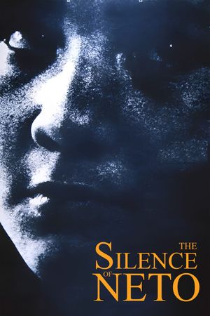 El silencio de Neto's poster