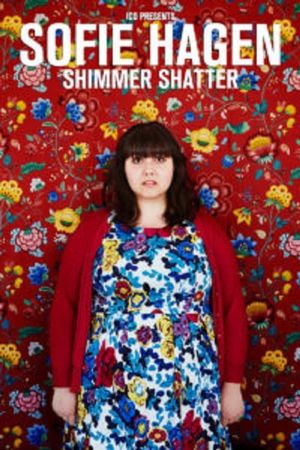 Sofie Hagen: Shimmer Shatter's poster