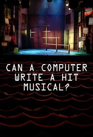 Can a Computer Write a Hit Musical's poster