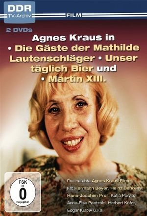 Die Gäste der Mathilde Lautenschläger's poster