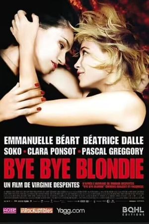 Bye Bye Blondie's poster