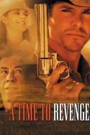 A Time to Revenge's poster
