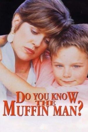 Do You Know the Muffin Man?'s poster