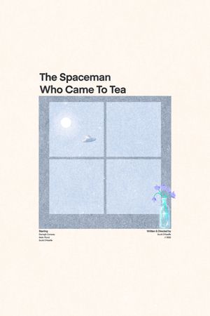 The Spaceman Who Came To Tea's poster