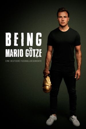 Being Mario Götze's poster
