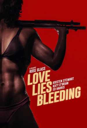 Love Lies Bleeding's poster
