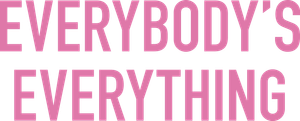 Everybody's Everything's poster