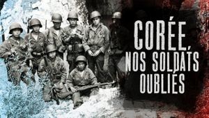 Corée, nos soldats oubliés's poster