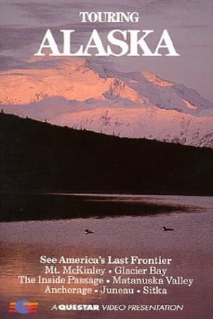 Touring Alaska's poster image