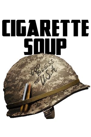 Cigarette Soup's poster