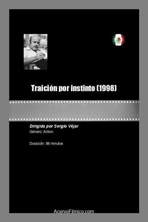 Traición por instinto's poster