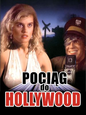 Pociag do Hollywood's poster