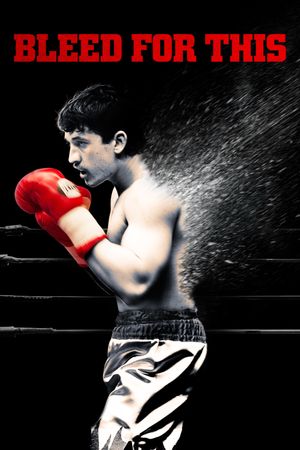 Bleed for This's poster