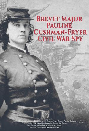 Brevet Major Pauline Cushman-Fryer's poster