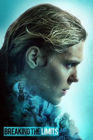 Breaking the Limits's poster